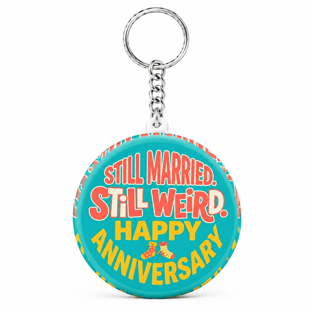 Turquoise Still Married Still Weird Anniversary Keychain view 1