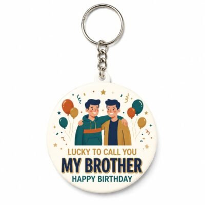 Lucky to Call You My Brother Birthday Keychain