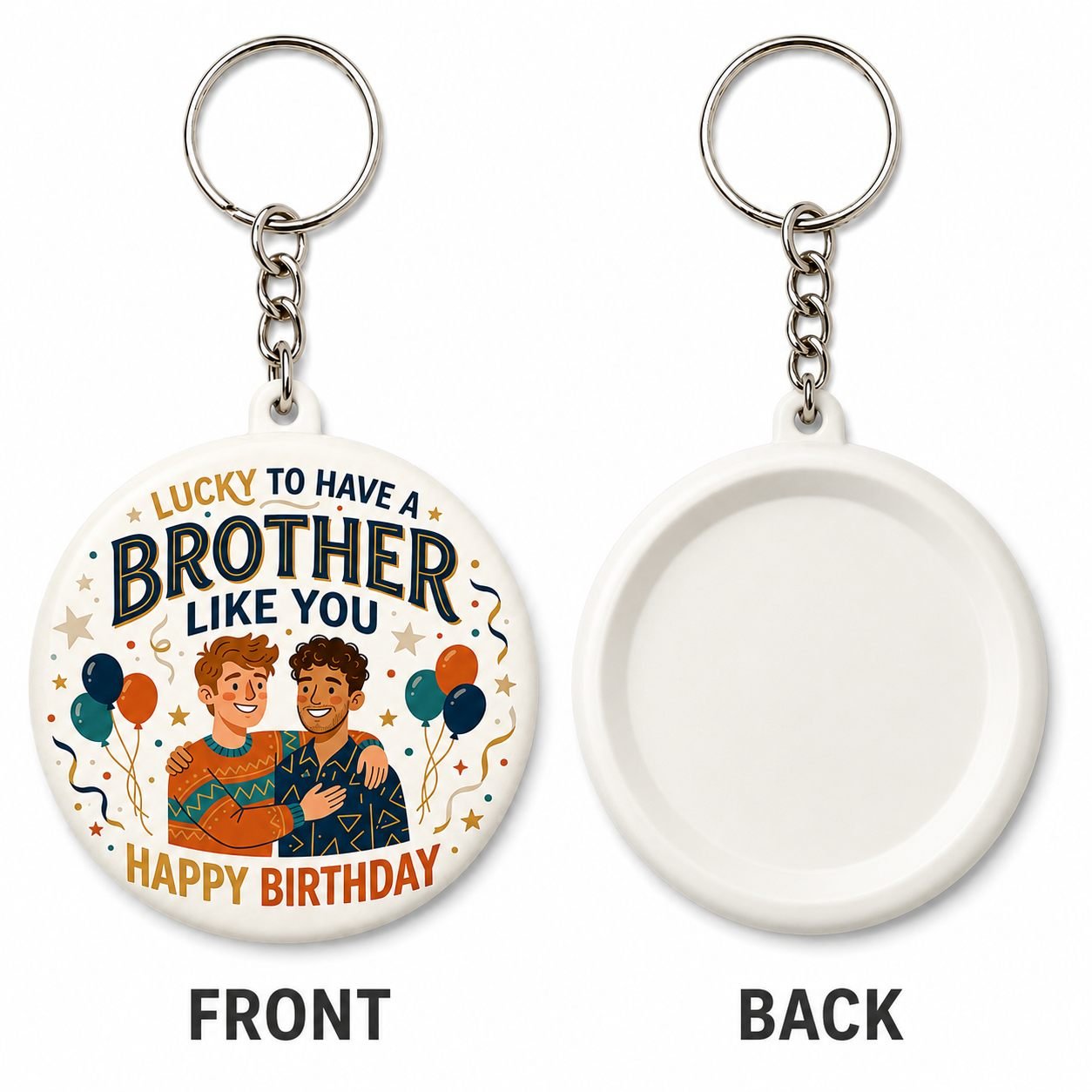 Lucky to Have a Brother Like You Keychain view 2