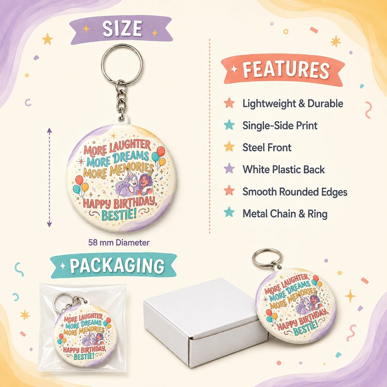 More Laughter More Dreams Bestie Keychain view 6