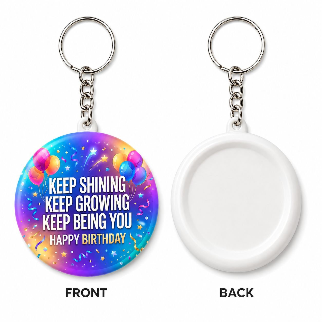 Keep Shining Keep Growing Birthday Keychain view 2