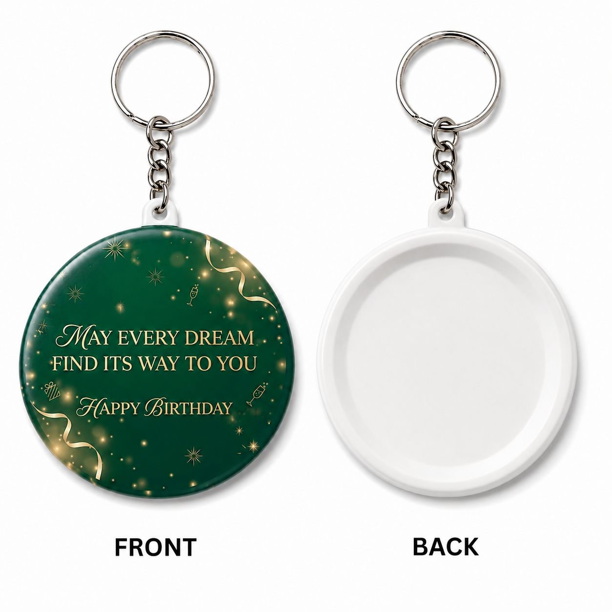 May Every Dream Find Its Way Birthday Keychain view 2
