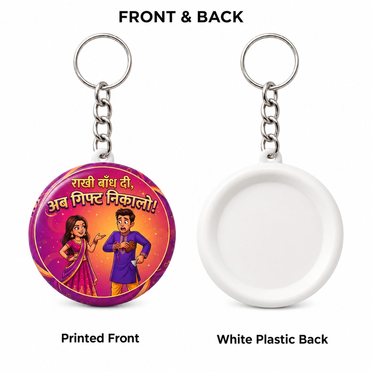 Rakhi Bandh Di Ab Gift Nikalo Funny Keychain view 2