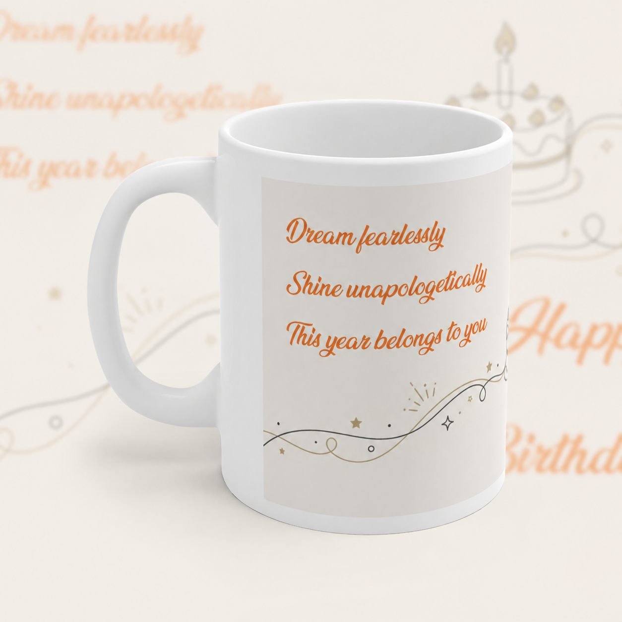Dream Fearlessly Motivational Birthday Ceramic Mug view 2