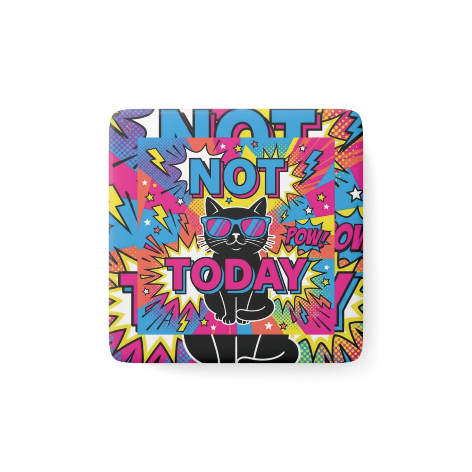 Not Today Pop-Art Cat Pin Badge view 1